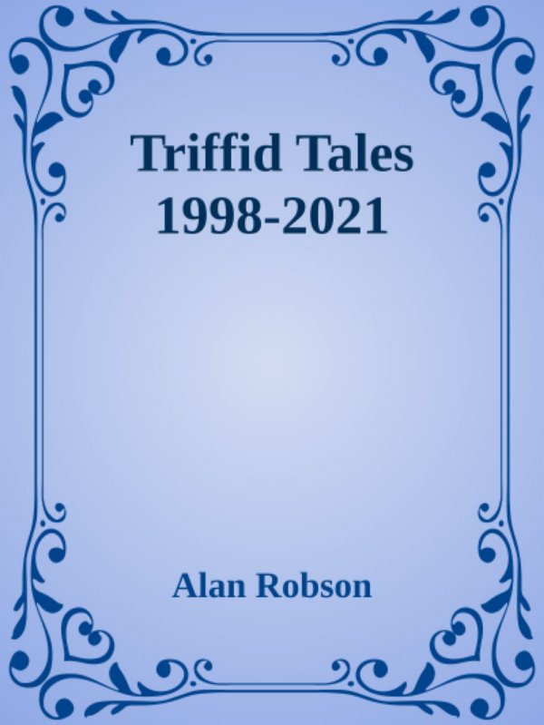 Triffid Tales