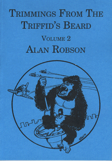 Trimmings From the Triffid's Beard - Volume 2